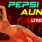 Pepsi Aunty Song Lyrics – Seetimaarr Movie