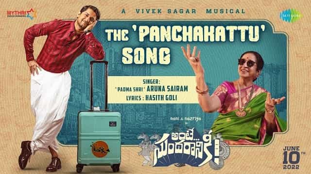 The Panchakattu Song Lyrics from Ante Sundaraniki Movie